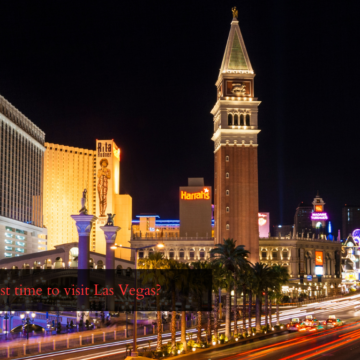 When is the best time to visit Las Vegas?
